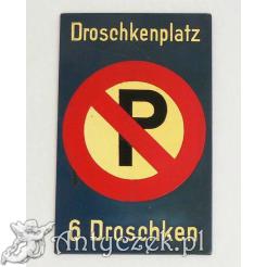Znak - postój dorożek "Drosckenplatz" sygn. Hirschberg