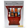 Biedermeier na świecie - Ludzie, meble, metropolie