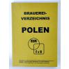 Katalog, spis browarów Polska-Brauereiverzeichnis Polen